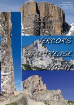 Escalades en Vercors Chartreuse et Dévoluy 